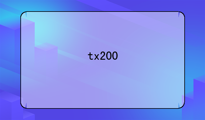 tx200