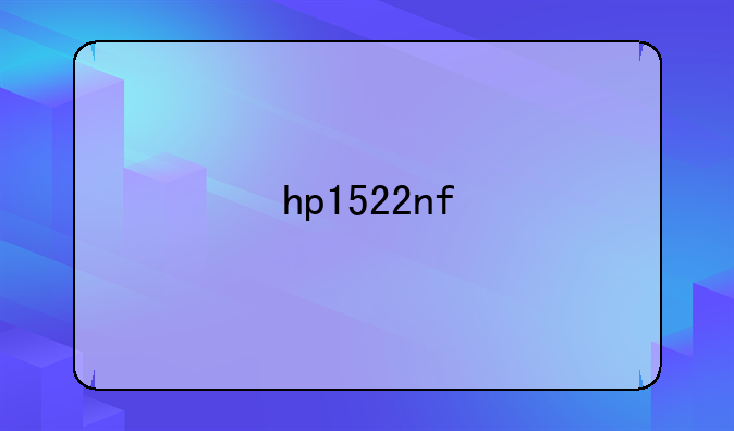 hp1522nf