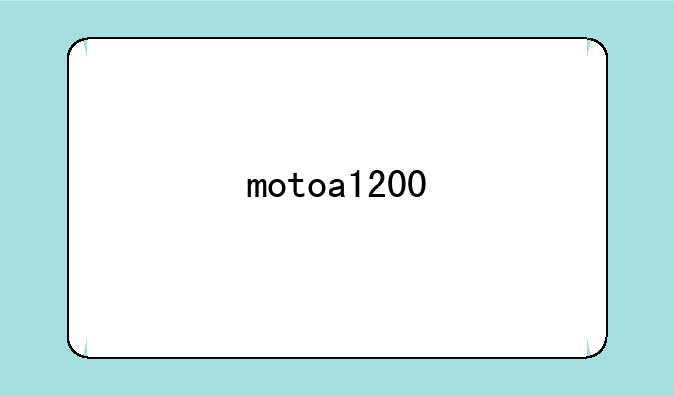 motoa1200